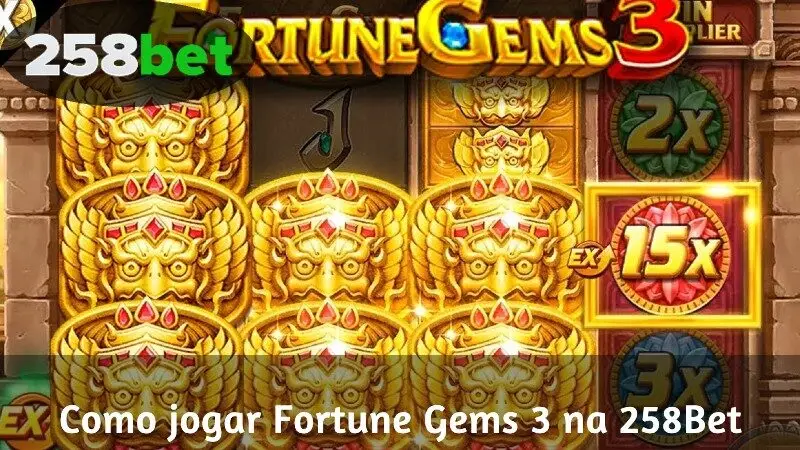 Como jogar Fortune Gems 3 na 258Bet