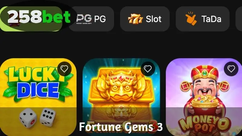 Fortune Gems 3 na 258Bet – Descubra tesouros, grandes vitórias estão esperando por você