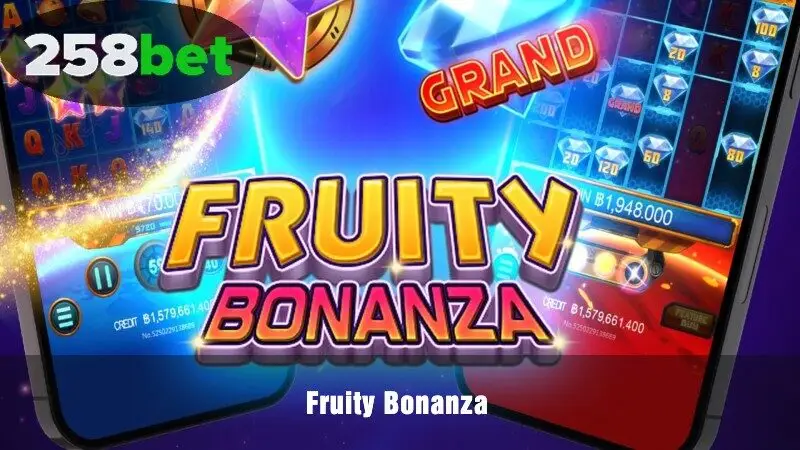 Fruity Bonanza na 258bet – Uma experiência de jogo emocionante