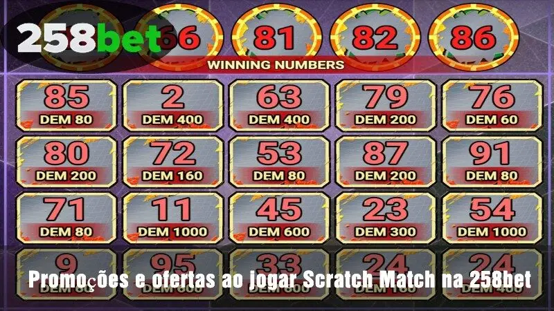 Promoções e incentivos ao jogar Scratch Match na 258bet