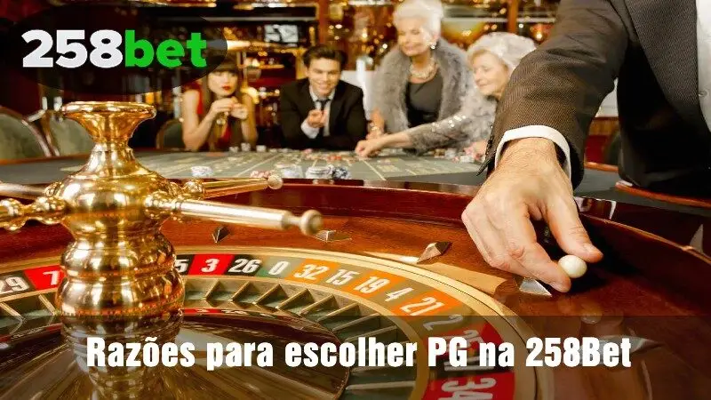 Razões para escolher PG na 258Bet