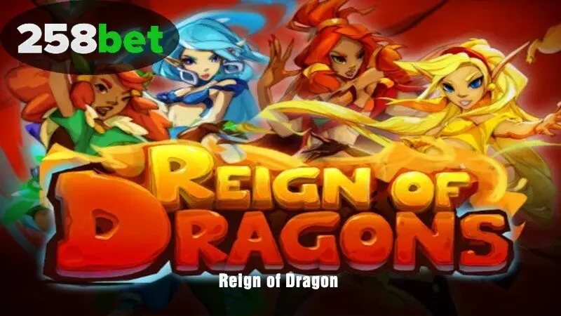 Reign of Dragon Na 258bet - Intensa Guerra do Dragão