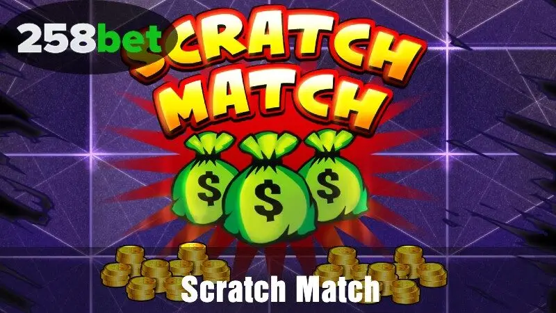 Scratch Match Na 258bet – Experiência de Aposta Simples, Mas Extremamente Atrativa